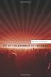 Out of the Darkness of Centuries: A forty five year odyssey to discover the use of mass media for human betterment