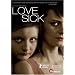 Love Sick [2006] [DVD]
