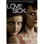 Love Sick [2006] [DVD]