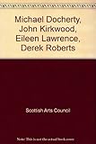 Michael Docherty, John Kirkwood, Eileen Lawrence, Derek Roberts