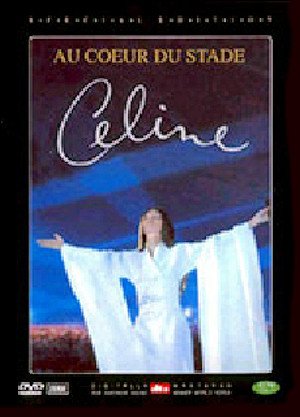 Celine Dion Center Stage (Au Coeur Du Stade) ~ DTS and Dolby 5.1 [Import, All-Region]