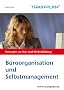 TRAINPLAN - B�roorganisation und Selbstmanagement