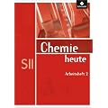 Chemie heute SII - Allgemeine Ausgabe 2009: Arbeitsheft 2