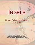 Ingels: Webster's Timeline History, 1673 - 2007
