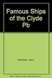 Famous ships of the Clyde