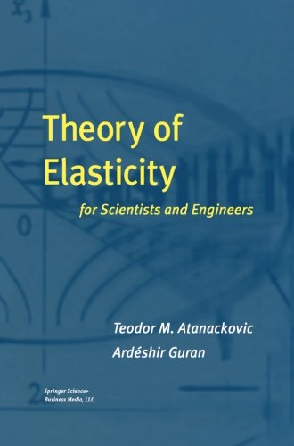 theory of elasticity for scientists and engineers