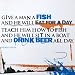 Scrawl More - Give A Man A Fish - George Carlin quote (MSC09)
