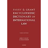 parry and grant encyclopaedic dictionary of international law