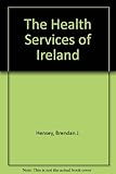 The health services of Ireland