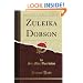 Zuleika Dobson (Classic Reprint)