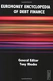 Euromoney encyclopedia of debt finance