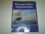 Passenger Liners American Style