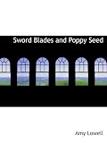 Sword Blades and Poppy Seed