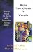 Books : Wiring Your Church for Worship (Abingdon Press & Church of the Resurrection Ministry Guides)