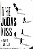 The Judas kiss