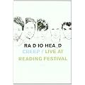 CREEP:LIVE AT READING FESTIVAL [Import allemand]
