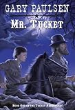 Mr. Tucket[TUCKET ADV BK01 MR TUCKET][Paperback]