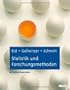 Statistik und Forschungsmethoden: Lehrbuch. Mit Online-Materialien