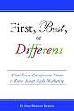 First, Best, or Different: What Every Entrepreneur Needs to Know About Niche Marketing