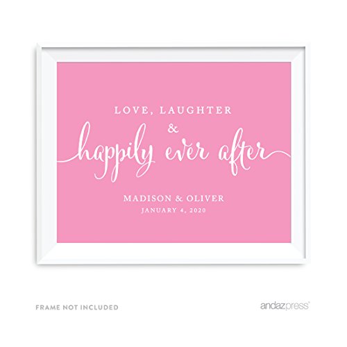 Andaz Personalized Wedding Party Signs, Bubblegum Pink, 8.5×11-inch, Love, Laughter & Happily Ever After, 1-Pack, Custom Made Any Name, JNC10926