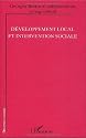 D&eacute;veloppement local et intervention sociale