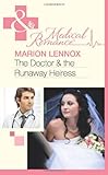The doctor & the runaway heiress