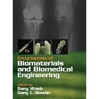  Encyclopedia of Biomaterials and Biomedical Engineering - 2 Volume Set  by Gary E. Wnek and Gary L. Bowlin