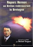 Un Breton red�couvrant la Bretagne