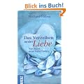 Das Verzeihen in der Liebe: Wie Paare neue N�he finden