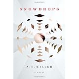 Snowdrops: A Novel