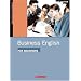 Business English for Beginners - Bisherige Ausgabe: Business English for Beginners, New Edition, Course book: Englisch im Beruf