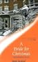 Bride for Christmas (Tender Romance)