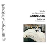 Melodies Sur Des Poemes De Baudelaire
