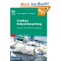 Crashkurs Heilpraktikerpr�fung : �bungen, Checklisten, Pr�fungstipps