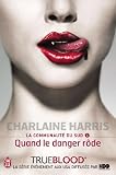 La communaut� du Sud, Tome 1 : Quand le danger r�de