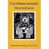 Gethsemani Homilies
