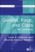 Gender, Race, and Class: An Overview (21st Century Sociology)