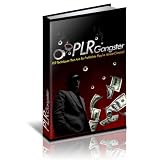 PLR Gangster - PLR Techniques That are So Profitable They're Almost Criminal