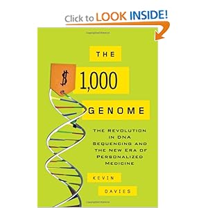 The Revolution in DNA Sequencing and the New Era of Personalized Medicine  - Kevin Davies