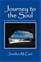 Journey to the Soul: Kabbalah's Pathway for Your Present and Future