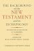 Books : The Background of the New Testament and its Eschatology