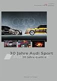 30 Jahre Audi Sport - 30 Jahre quattro - Alexander von Wegner