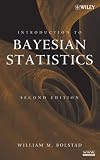 Introduction to Bayesian Statistics, 2nd Edition