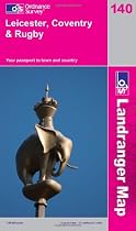 Leicester, Coventry and Rugby (OS Landranger Map)