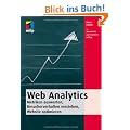 Web Analytics: Metriken auswerten, Besucherverhalten verstehen, Website optimieren (mitp Business)