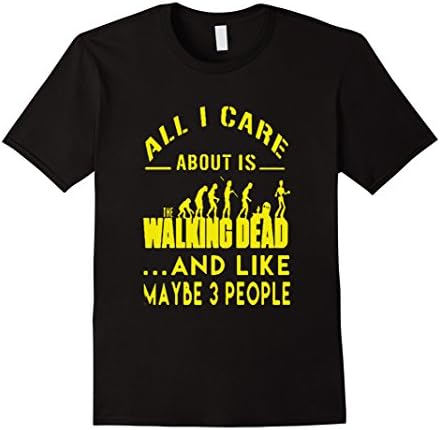 Men's All I Care About Is Walking 3 People Dead T Shirt Medium Black