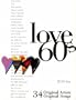 Love 60s (2 CD Set) 34 Original Artists - 34 Original Songs