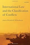 International law and the classification of conflicts