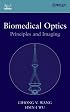 Biomedical Optics: Principles and Imaging
