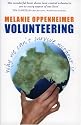 Volunteering: Why We Can't Survive Without It